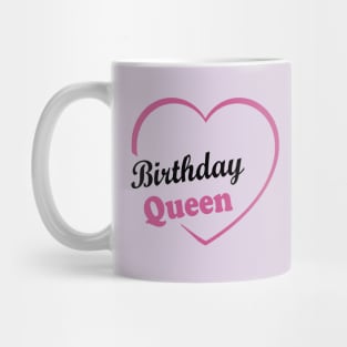 Queen  Birthday gifts for Girls and Women's for Birthday Party Mug